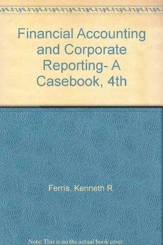 Book Financial Accounting and Corporate Reporting- A Casebook, 4th free