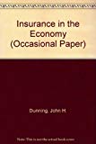 Book Insurance In The Economy (institute Of Economic Affairs. Occasional Papers, 34) free