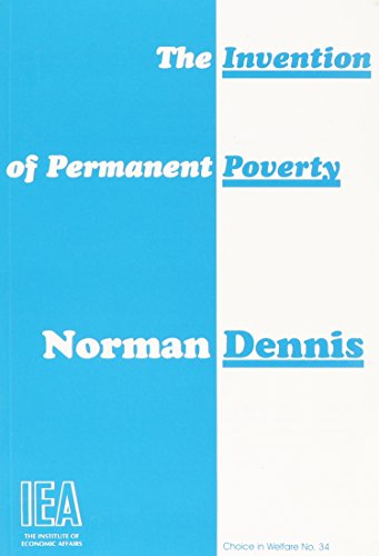 Book The Invention of Permanent Poverty (Choice in Welfare) free