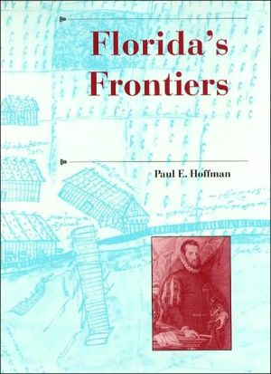 Book Florida's Frontiers (A History of the Trans-Appalachian Frontier) free
