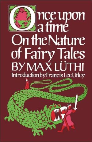 Book Once Upon a Time: On the Nature of Fairy Tales free