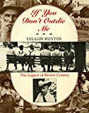 Book If You Don't Outdie Me: The Legacy of Brown County (Midland Books: No. 305) free