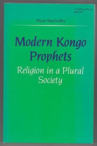 Book Modern Kongo prophets: Religion in a plural society (African systems of thought) free