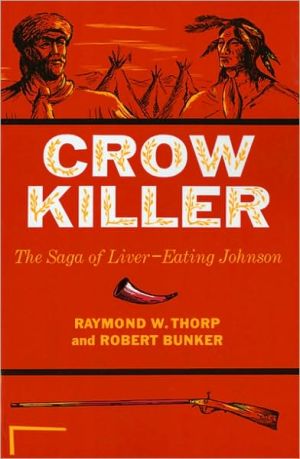 Book Crow Killer: The Saga of Liver-Eating Johnson (Midland Book) free