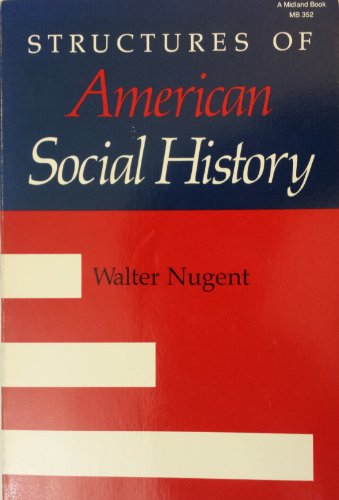 Book Structures of American Social History (Midland Bks: No. 352) free