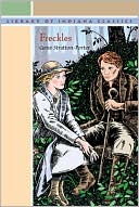 Book Freckles (Library of Indiana Classics) free