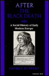 Book After the Black Death: A Social History of Early Modern Europe (Interdisciplinary Studies in History) free