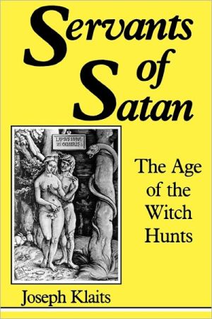 Book Servants of Satan: The Age of the Witch Hunts (Midland Book, MB 422) free