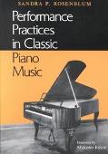 Book Performance Practices in Classic Piano Music: Their Principles and Applications free