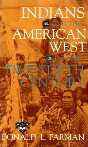 Book Indians and the American West in the Twentieth Century free