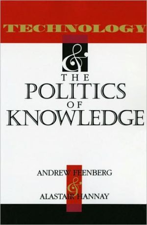 Book Technology and the Politics of Knowledge (Philosophy of Technology) free
