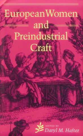 Book European Women and Preindustrial Craft free