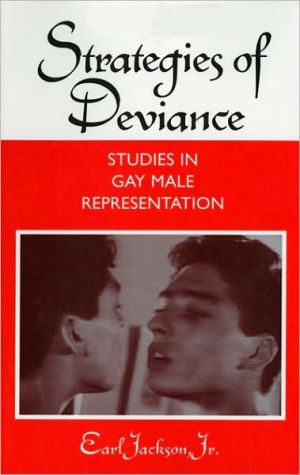 Book Strategies of Deviance: Studies in Gay Male Representation (Theories of Representation and Difference) free