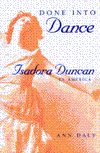 Book Done Into Dance: Isadora Duncan in America free