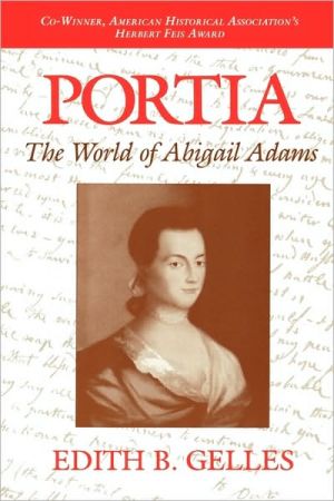 Book Portia: The World of Abigail Adams free