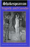 Book Shakespearean Tragedy and Gender free