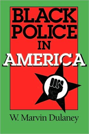 Book Black Police in America (Blacks in the Diaspora) free