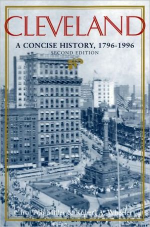 Book Cleveland: A Concise History, 1796-1996 (The Encyclopedia of Cleveland History) free Book Cleveland: A Concise History, 1796-1996 (The Encyclopedia of Cleveland History) free