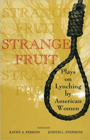 Book Strange Fruit: Plays on Lynching by American Women free
