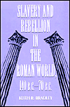 Book Slavery & Rebellion in the Roman World, 140 B.C.-70 B.C. free