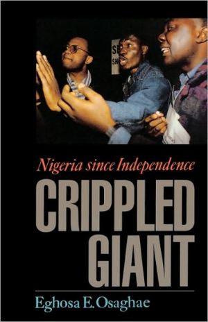Book The Crippled Giant: Nigeria since Independence free