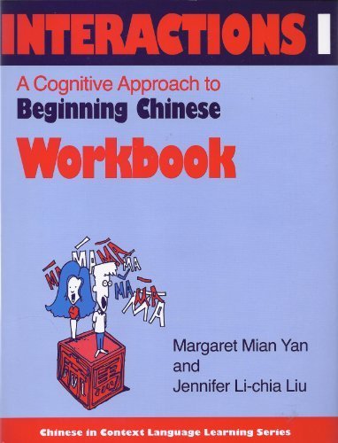 Book Workbook for Interactions I: A Cognitive Approach to Beginning Chinese free