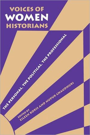 Book Voices of Women Historians: The Personal, the Political, the Professional free