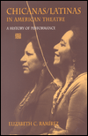 Book Chicanas/Latinas in American Theatre: A History of Performance free