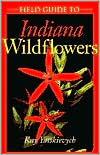Book Field Guide to Indiana Wildflowers (Wildflowers (Paperback)) free