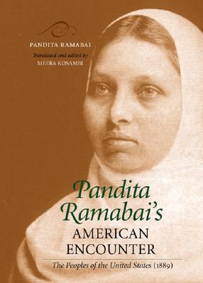 Book Pandita Ramabai's American Encounter: The Peoples Of The United States (1889) free