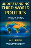 Book Understanding Third World Politics, Third Edition: Theories of Political Change and Development free