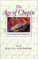Book The Age of Chopin: Interdisciplinary Inquiries free