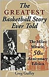 Book The Greatest Basketball Story Ever Told, 50th Anniversary Edition: The Milan Miracle free