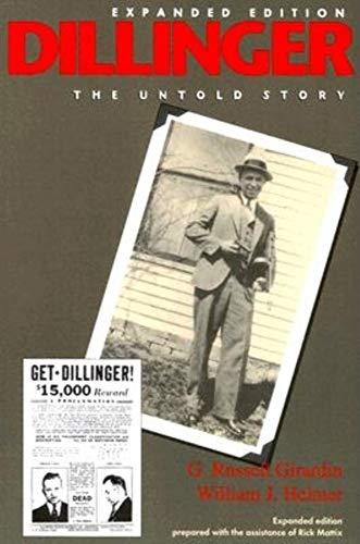 Book Dillinger: The Untold Story Expanded Edition free