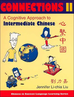 Book Connections II: A Cognitive Approach to Intermediate Chinese (Chinese in Context Language Learning) (Chinese Edition) free