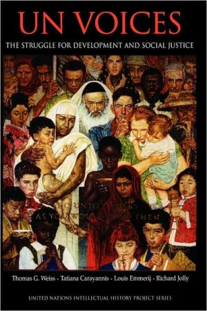 Book UN Voices: The Struggle for Development and Social Justice (United Nations Intellectual History Project Series) free