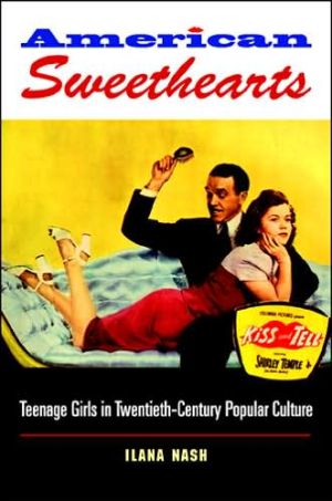 Book American Sweethearts: Teenage Girls in Twentieth-Century Popular Culture free
