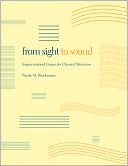 Book From Sight To Sound: Improvisational Games For Classical Musicians free