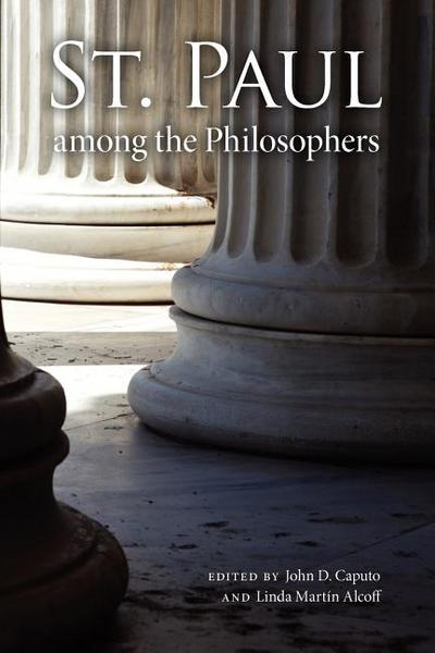Book St. Paul among the Philosophers (Philosophy of Religion) free