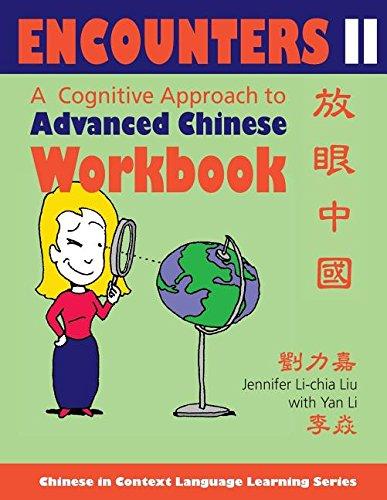 Book Encounters Ii: A Cognitive Approach To Advanced Chinese free