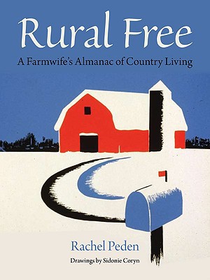 Book Rural Free: A Farmwife's Almanac of Country Living free
