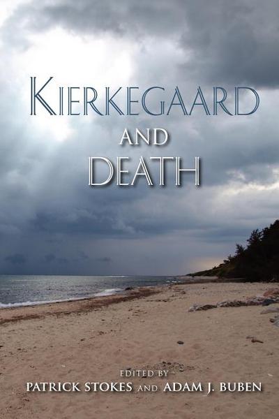 Book Kierkegaard and Death (Philosophy of Religion) free