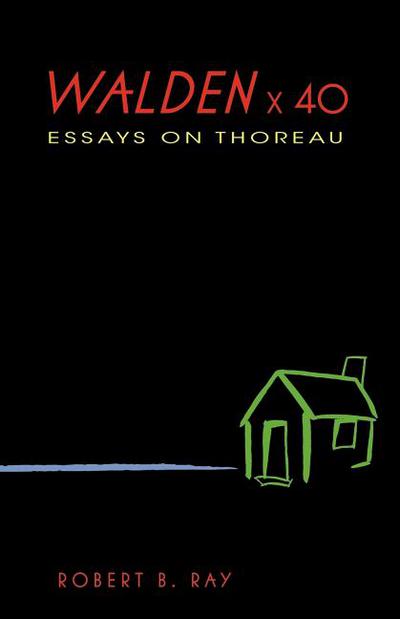 Book Walden X 40: Essays on Thoreau free