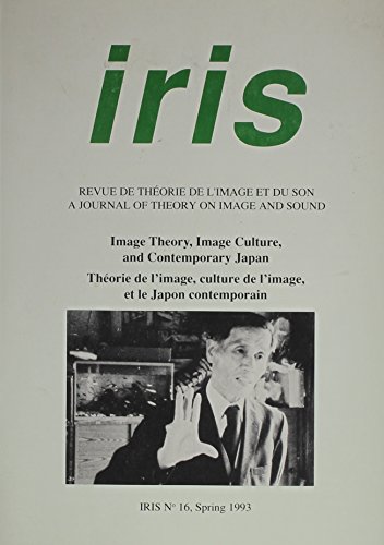 Book Image Theory, Image Culture, And Contemporary Japan (iris #16) free