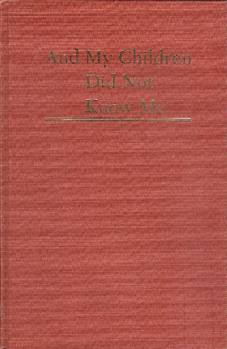 Book And My Children Did Not Know Me: A History of the Polish-Americans (Minorities in Modern America) free