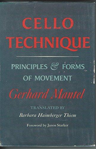 Book Cello Technique: Principles and Forms of Movement (English and German Edition) free