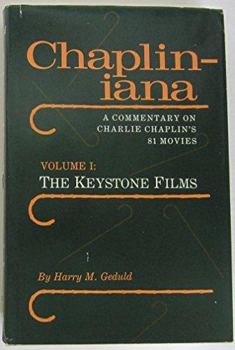 Book Chapliniana: A Commentary on Charlie Chaplin's 81 Movies : The Keystone Films free