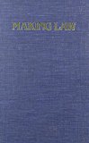 Book Making Law: The State, the Law, and Structural Contradictions (Selected Edition of) free