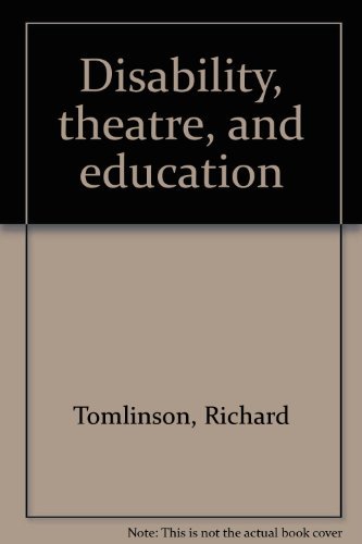 Book Disability, theatre, and education free