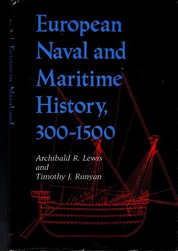 Book European Naval and Maritime History, 300-1500 free